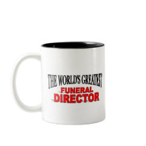 The World's Greatest Funeral Director Mug