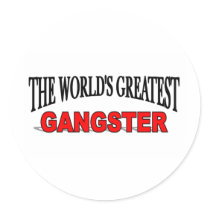 The World's Greatest Gangster