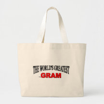 The World's Greatest Gram Tote Bag