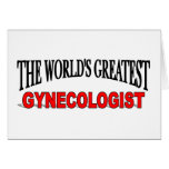 The World's Greatest Gynecologist Greeting Card