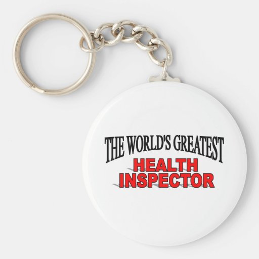 The World's Greatest Health Inspector Keychain