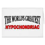 The World's Greatest Hypochondriac Card
