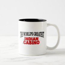 The World's Greatest Indian Casino Coffee Mug