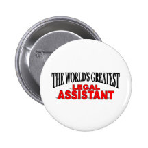 The World's Greatest Legal Assistant Pins