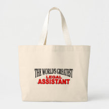 The World's Greatest Legal Assistant Tote Bag