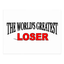 The World's Greatest Loser Post Cards