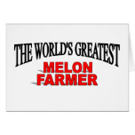 The World's Greatest Melon Farmer Card