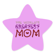 The World's Greatest Mom (Mother's Day & Birthday) Sticker
