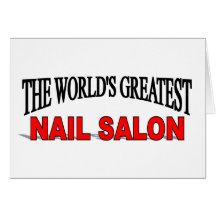 The World's Greatest Nail Salon Cards