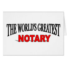 The World's Greatest Notary Greeting Cards