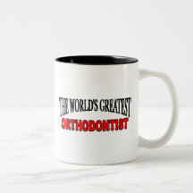 The World's Greatest Orthodontist Mugs