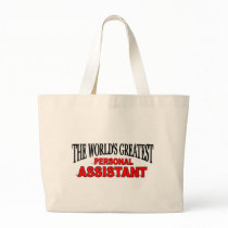 The World's Greatest Personal Assistant Canvas Bags