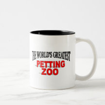 The World's Greatest Petting Zoo Mugs