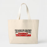 The World's Greatest Pharmacy Technician Canvas Bag