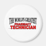 The World's Greatest Pharmacy Technician Fridge Magnet