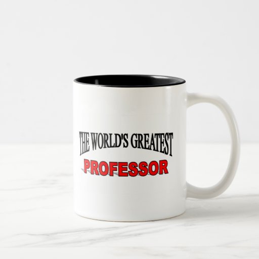 The World's Greatest Professor Coffee Mug