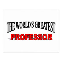 The World's Greatest Professor Post Card
