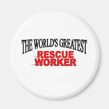The World's Greatest Rescue Worker Refrigerator Magnet