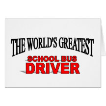 The World's Greatest School Bus Driver Cards