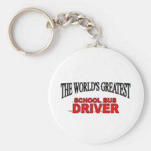 The World's Greatest School Bus Driver Key Chain