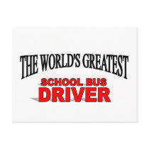 The World's Greatest School Bus Driver Postcard