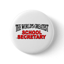 The World's Greatest School Secretary Pins