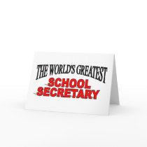 The World's Greatest School Secretary Greeting Card