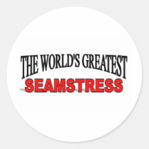 The World's Greatest Seamstress Round Sticker