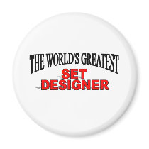 The World's Greatest Set Designer Magnet