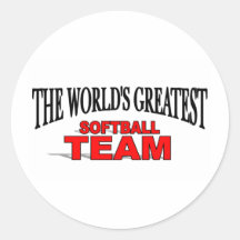 The World's Greatest Softball Team Round Sticker