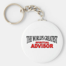 The World's Greatest Spiritual Advisor Keychains