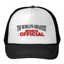 The World's Greatest Sports Official Trucker Hat