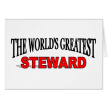 The World's Greatest Steward Greeting Cards