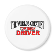 The World's Greatest Tow Truck Driver Fridge Magnet