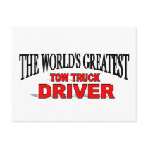 The World's Greatest Tow Truck Driver Post Cards