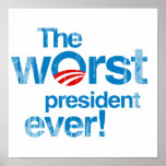 The worst president ever Faded.png Posters