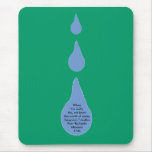 The Worth of Water Mouse Mat