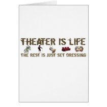 Theatre Is Life