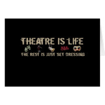 Theatre is Life