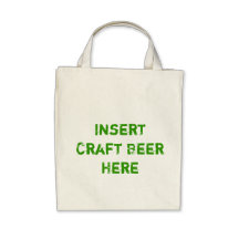 TheBEERSgoneBAD: Craft Beer Grocery Tote Canvas Bags