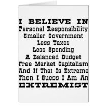 Then I Guess I Am An Extremist Cards