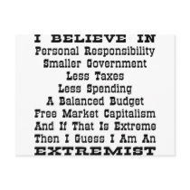 Then I Guess I Am An Extremist Postcard
