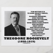 Theodore Roosevelt Dare Mighty Things Triumphs Custom Flyer