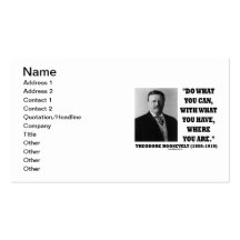 Theodore Roosevelt Do What You Can Inspirational Business Card Template