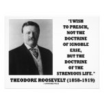 Theodore Roosevelt Doctrine Strenuous Life Invites