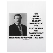 Theodore Roosevelt Stand Government Plutocracy Mob Customized Letterhead