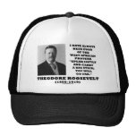 Theodore Roosevelt West African Proverb Stick Trucker Hats