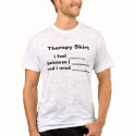 Therapy Shirt