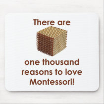 There are 1000 Reasons to Love Montessori Mouse Pads