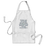There are 10 kinds of people... aprons